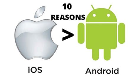 10 Reasons Why Is Better Than Android