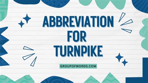 Abbreviation For Turnpike