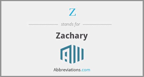 Abbreviation For Zachary