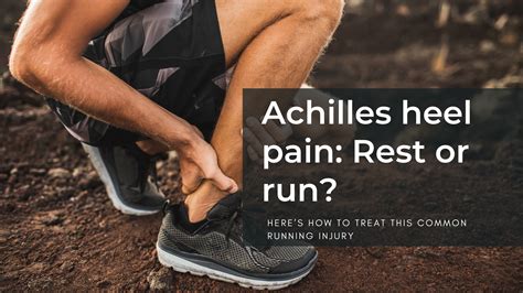 Achilles Hurts When I Run