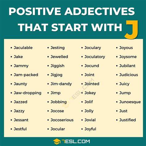 Adjectives Starting With A J