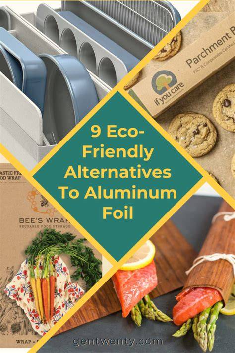 Alternatives To Aluminum Foil