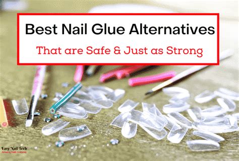 Alternatives To Nail Glue