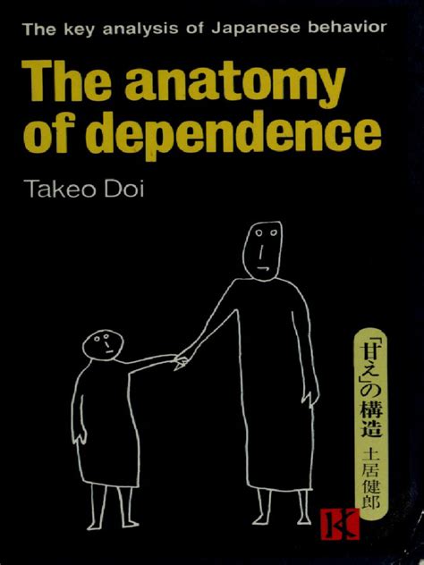 Anatomy Of Dependence