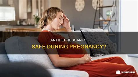 Are There Safe Antidepressants For Pregnancy