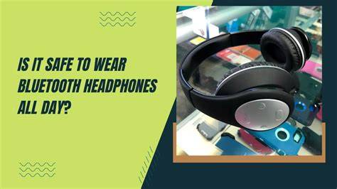 Are There Safe Bluetooth Headphones