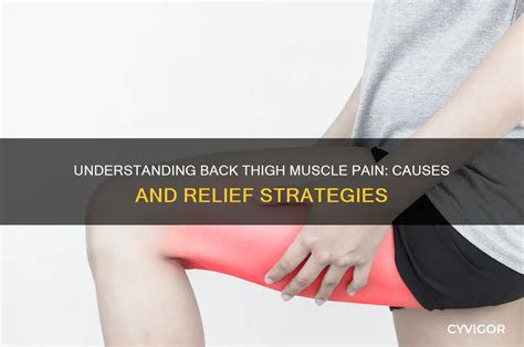Back Of Thigh Pain