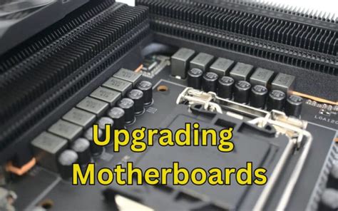 Benefits Of Upgrading Motherboard