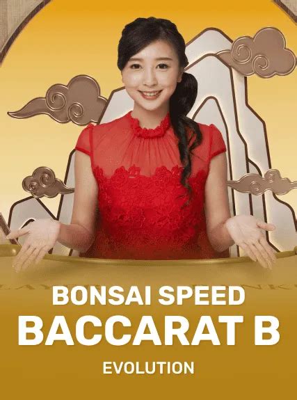 Bonsai Speed Baccarat B