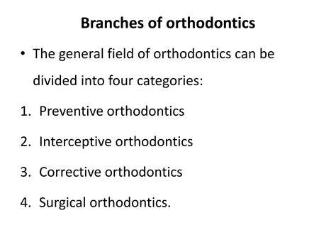 Branches Of Orthodontics