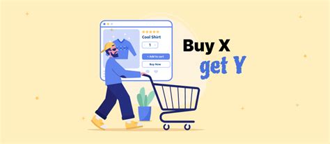 Buy X. Get Y Offer Strategy