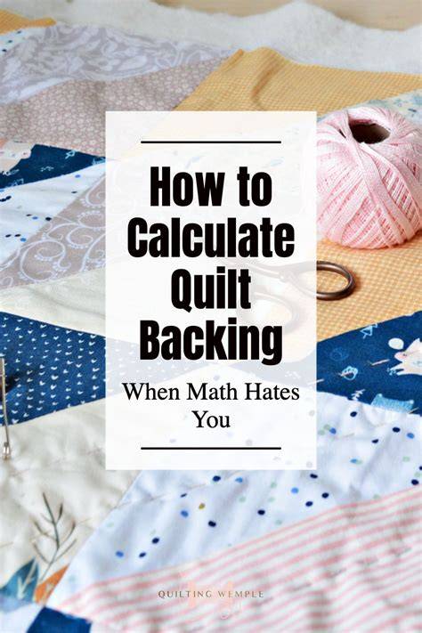 Calculation For Quilt Backing