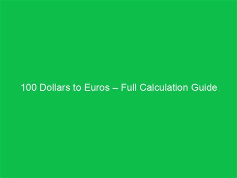 Calculation For Us Dollars To Euros