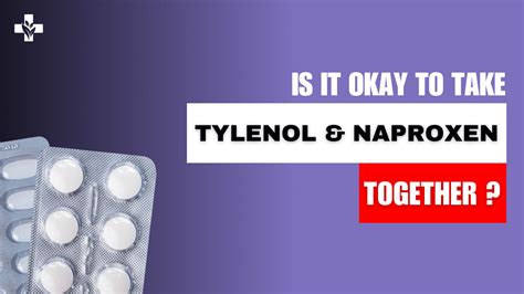 Can You Take Naproxen With Tylenol