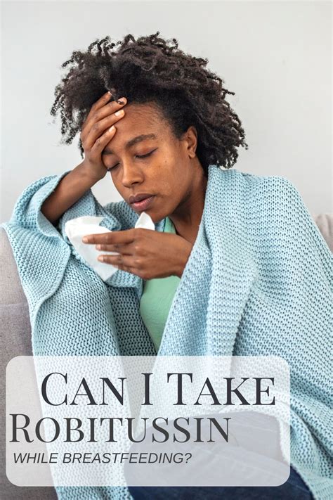 Can You Take Robitussin While Breastfeeding