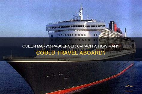 Capacity Of Queen Mary