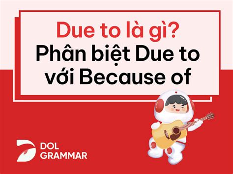 Caused By Vs Due To La Gi