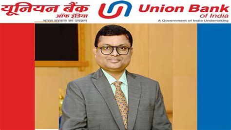 Ceo Of Union Bank Of India