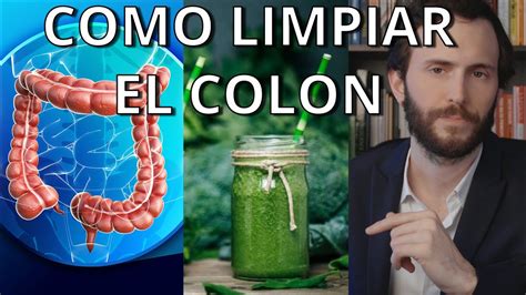 Como Limpiar El Colon