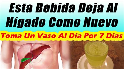 Como Limpiar El Higado Graso
