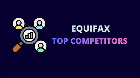 Competitors Of Equifax