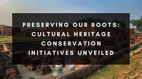 Conservation Of Cultural Heritage