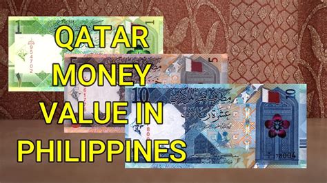 Conversion Of Qatar Money To Philippine Peso