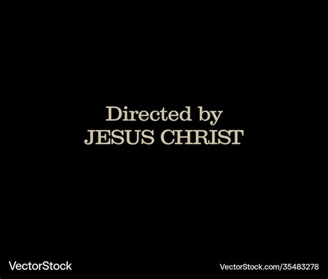 Directed By Jesus
