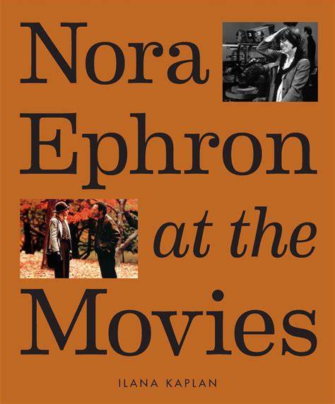 Directed By Nora Ephron