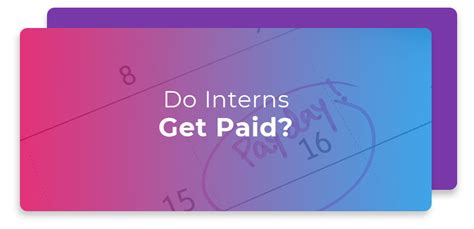 Do Interns Get Paid