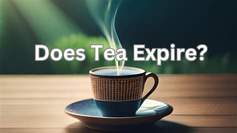 Does Tea Expire
