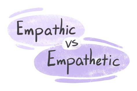 Empathic Or Empathetic