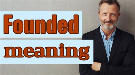 Founded By Meaning