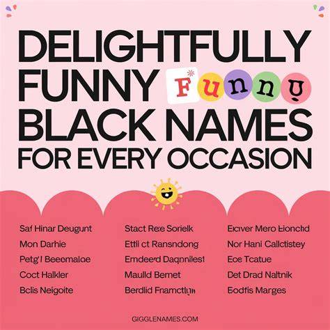 Funny Black Girl Names