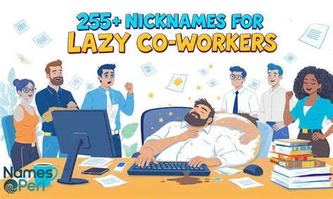 Funny Names For Lazy People At Work