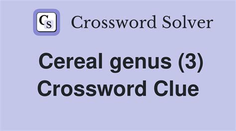Genus Of Oats Crossword Clue