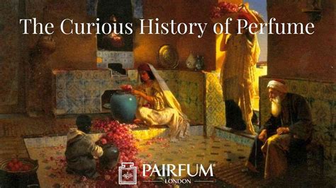 History Of Perfume