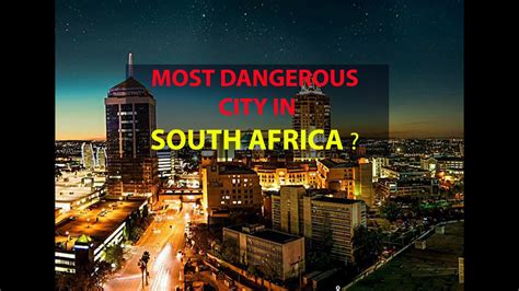 How Dangerous Is South Africa