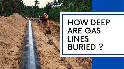 How Deep Is Natural Gas Line Buried