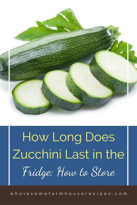How Long Does Zucchini Last In Fridge