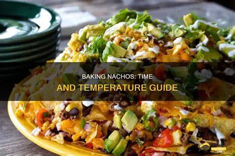 How Long To Bake Nachos At 350