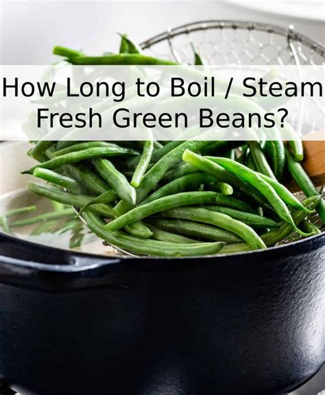 How Long To Boil Fresh Green Beans