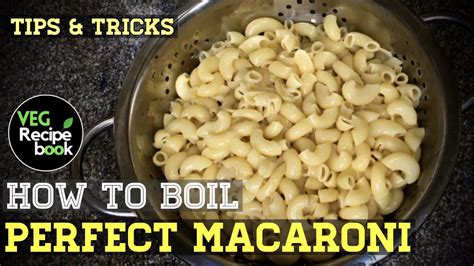How Long To Boil Macaroni Noodles