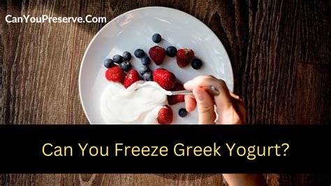 How Long To Freeze Greek Yogurt