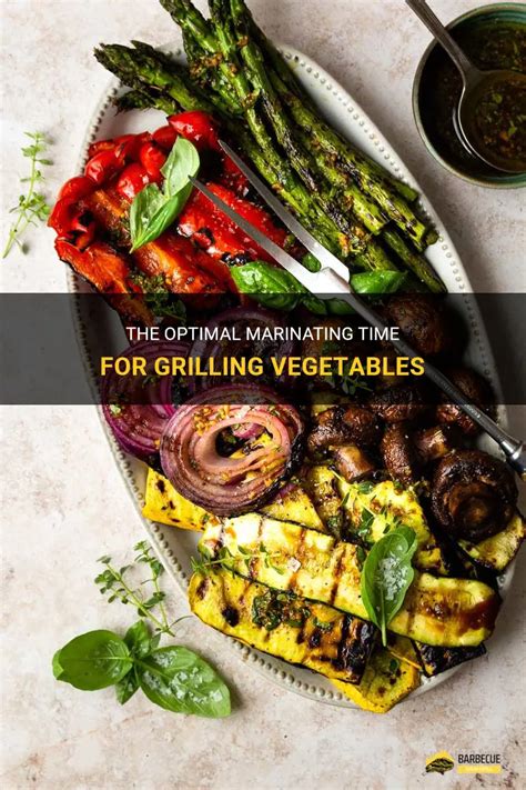 How Long To Marinate Vegetables