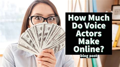 How Much Does Voice Actor Get Paid
