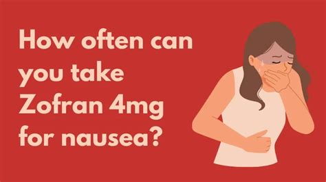 How Often To Take Zofran