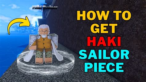 How To Get Haki In Sailor Piece
