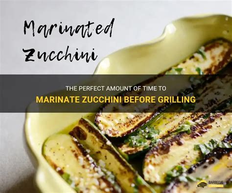 How To Marinate Zucchini