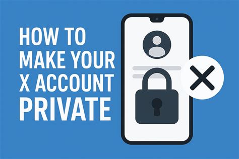 How To Private X Account